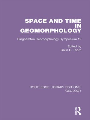 cover image of Space and Time in Geomorphology